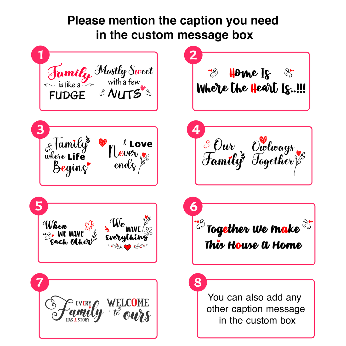 Make it truly yours! Select a caption or request a custom message for your pebble.
